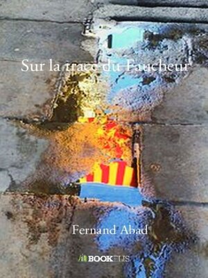 cover image of Sur la trace du Faucheur